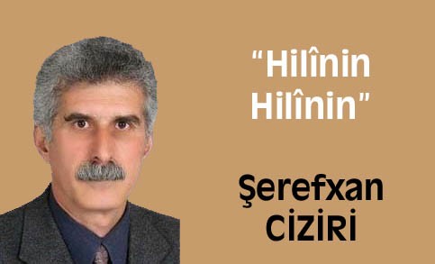 Ciziri: Hilînin Hilînin